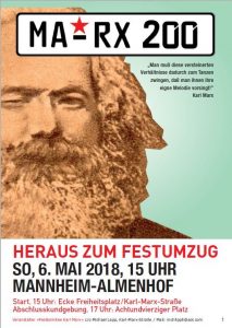 Heraus zum Fest & Umzug "KarlMarx200" @ Freiheitsplatz/Karl-Marx-Straße | Mannheim | Baden-Württemberg | Deutschland