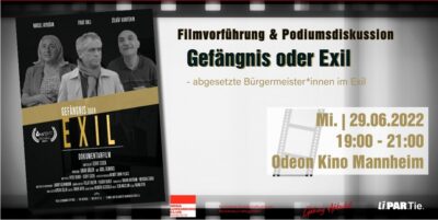 "Gefängnis oder Exil" - Film mit anschließender Podiumsdiskussion über abgesetzte Bürgermeister der pro-kurdischen HDP in der Türkei @ Odeon | Mannheim | Baden-Württemberg | Deutschland