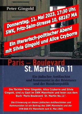 Lesung "Paris-Boulevard St. Martin No.11" - in Gedenken an Peter Gingold - Achtung: Veranstaltung entfällt aus Krankheitsgründen!! @ SWK Mannheim | Mannheim | Baden-Württemberg | Deutschland