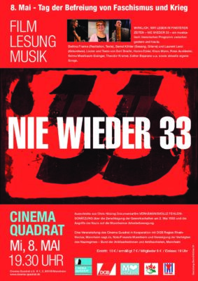 „Wirklich, wir leben in finsteren Zeiten – Nie wieder 33“ @ Cinema Quadrat | Mannheim | Baden-Württemberg | Deutschland