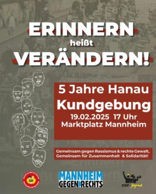 Erinnern heißt verändern! Gedenkveranstaltung 5 Jahre Anschlag von Hanau @ Marktplatz | Mannheim | Baden-Württemberg | Deutschland