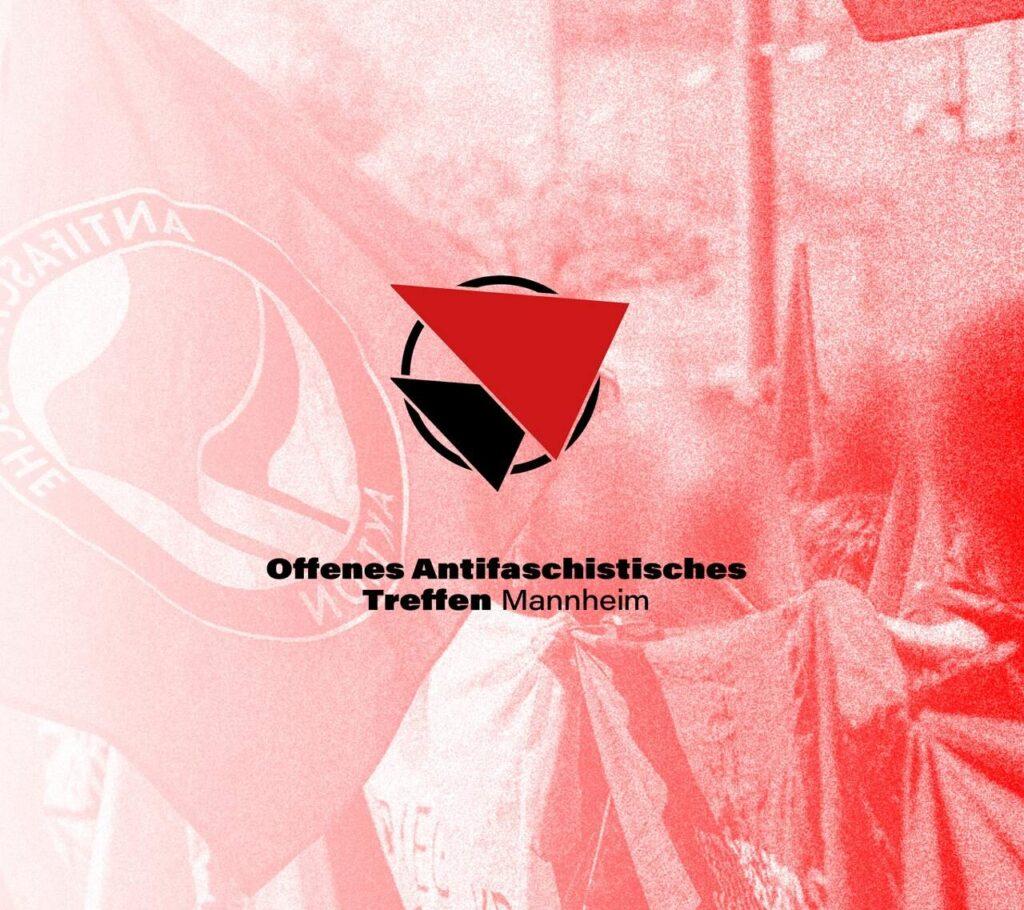 Offenes Antifaschistisches Treffen Mannheim