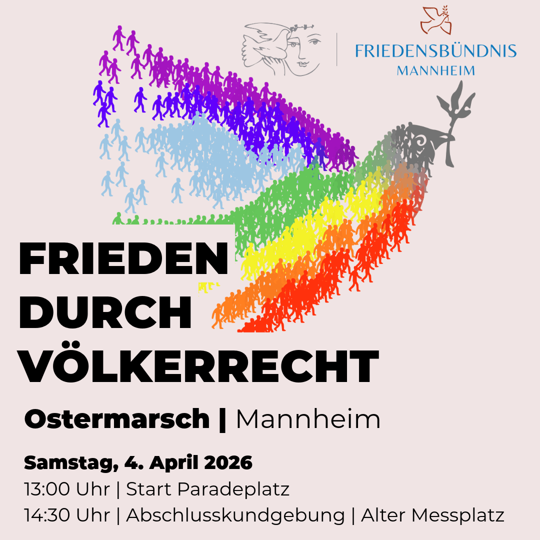 Ostermarsch: Frieden durch Völkerrecht!