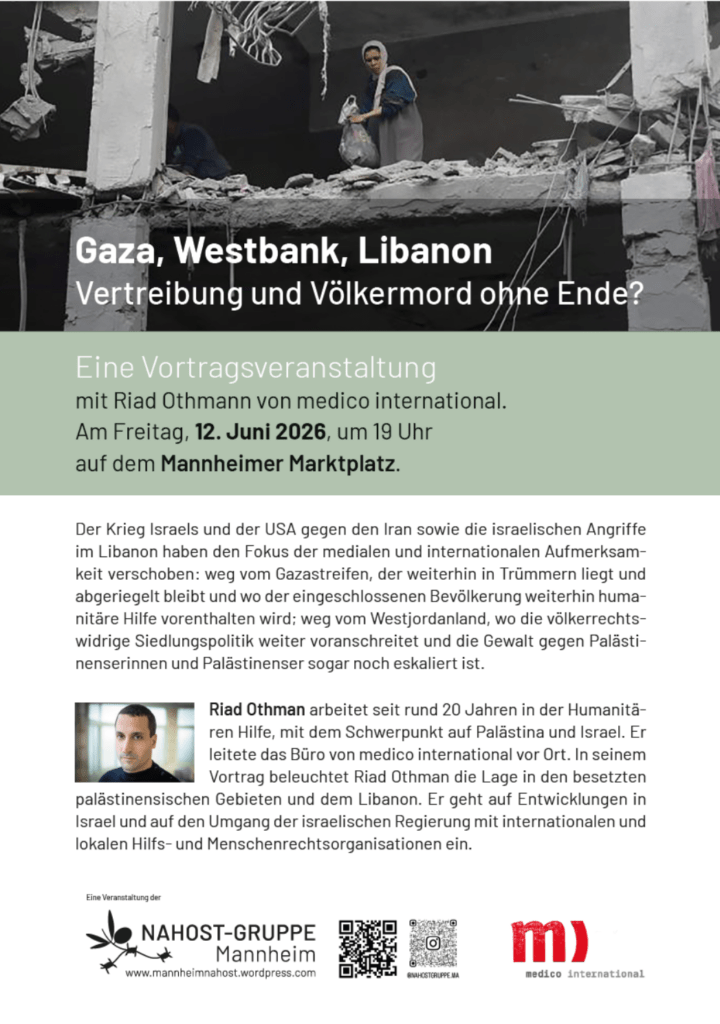Gaza, Westbank, Libanon: Vertreibung und Völkermord ohne Ende? Veranstaltung mit Riad Othmann (medico international)